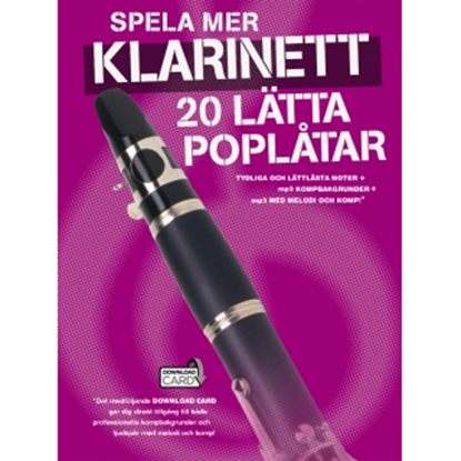 Bild på Spela mer klarinett - 20 lätta poplåtar
