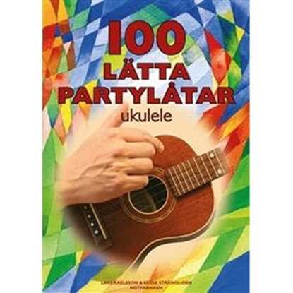 Bild på 100 Lätta Partylåtar Ukulele